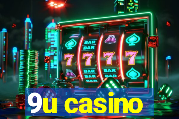 9u casino